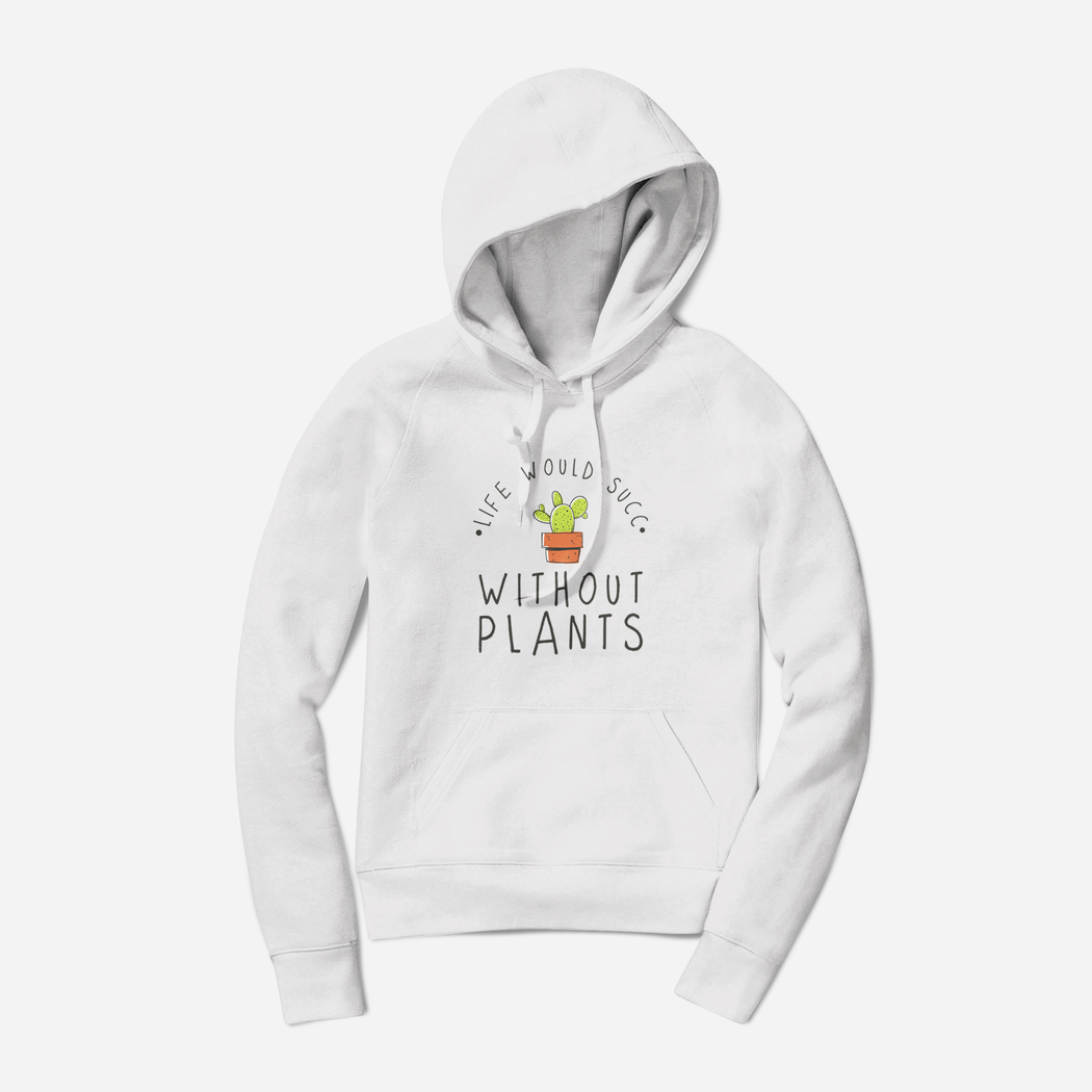 Life Would Succ Without Plants